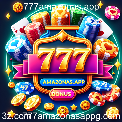 Descubra as Ofertas de Bônus do 777amazonas.app